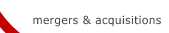 mergers and acquisitions