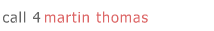 call4 martin thomas